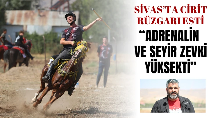 Atlı Ciritte Adrenalin Ve Seyir Zevki Yüksekti