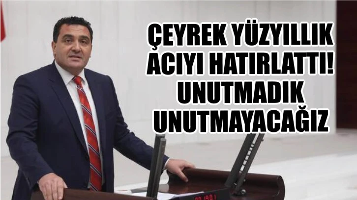 Çeyrek Yüzyıllık Acıyı Hatırlattı: Unutmadık, Unutmayacağız