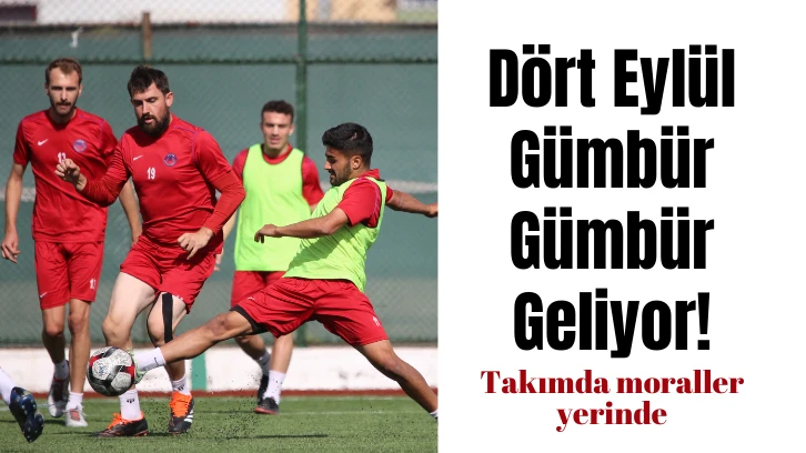 Dört Eylül Gümbür Gümbür Geliyor!