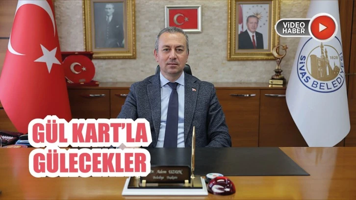 Gül Kart'la Gülecekler