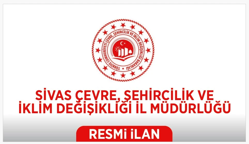 İLAN SİVAS ÇEVRE, ŞEHİRCİLİK VE İKLİM DEĞİŞİKLİĞİ İL MÜDÜRLÜĞÜ MİLLİ EMLAK MÜDÜRLÜĞÜ'nden SATIŞI YAPILACAK TAŞINMAZLAR