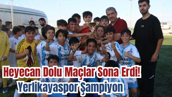 Heyecan Dolu Maçlar Sona Erdi! Yerlikayaspor Şampiyon 