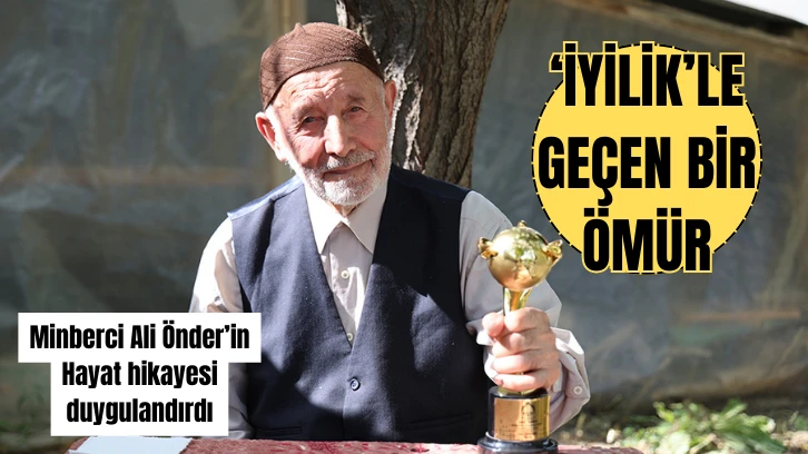 'İyilik'le Geçen Bir Ömür