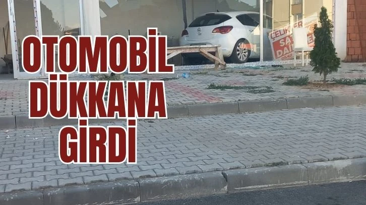 Otomobil Dükkana Girdi