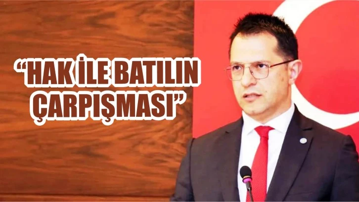 "Hak ile Batılın Çarpışması"