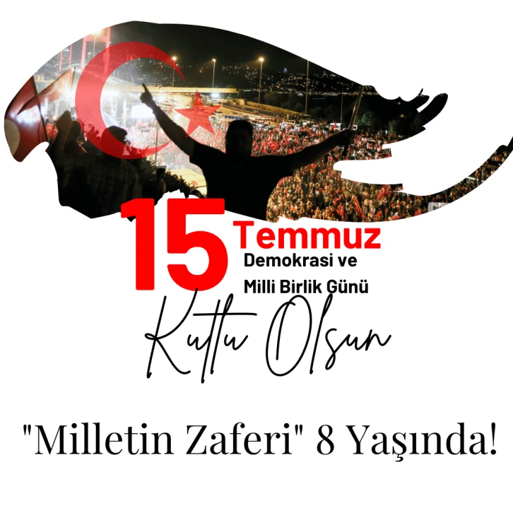 "Milletin Zaferi" 8 Yaşında! 