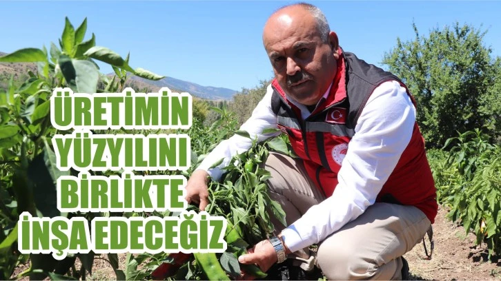 &quot;Üretimin Yüzyılını Birlikte İnşa Edeceğiz&quot;