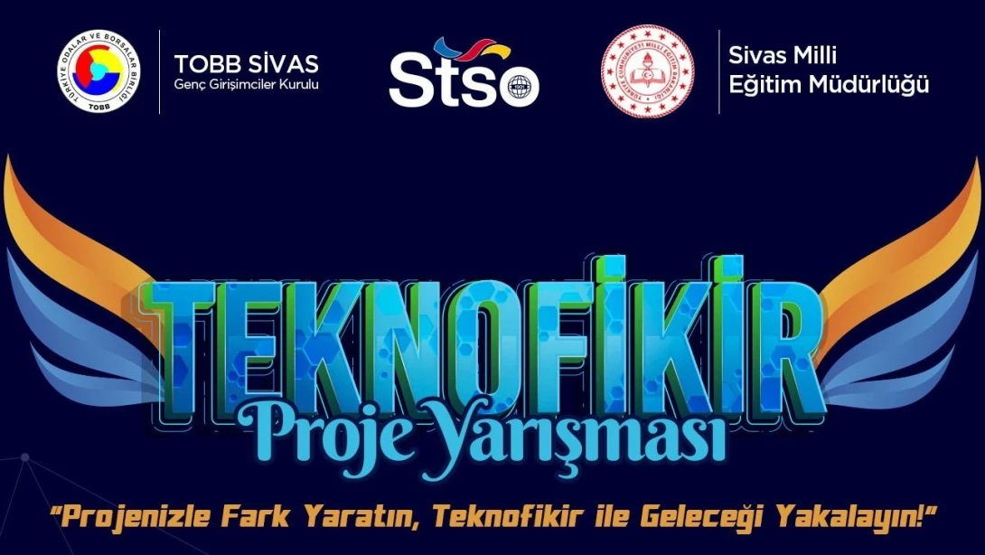 Sivas'a Genç Girişimciler, Projeleri İle Fark Yarattı