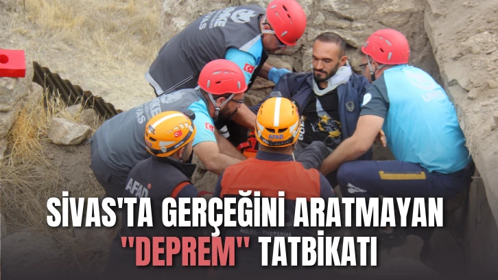 Sivas'ta Gerçeğini Aratmayan "Deprem" Tatbikatı