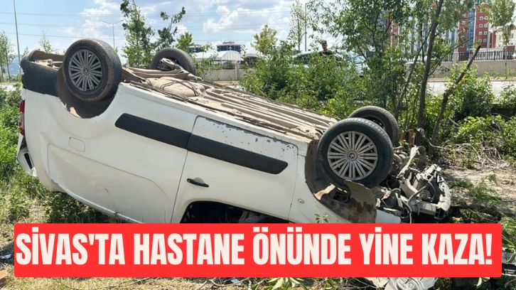 Sivas'ta Hastane Önünde Yine Kaza! 