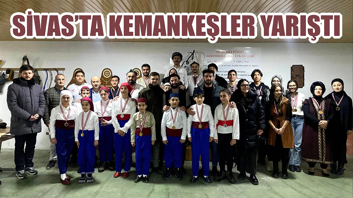 Sivas’ta Kemankeşler Yarıştı