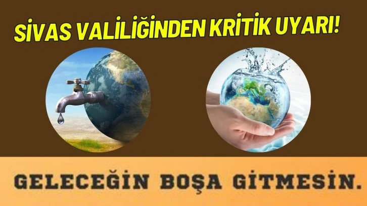 Sivas Valiliğinden Kritik Uyarı!