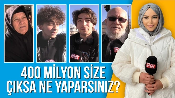 Sivaslılara Sorduk; Büyük İkramiye 400 Milyon Size Çıksa Ne Yaparsınız? 