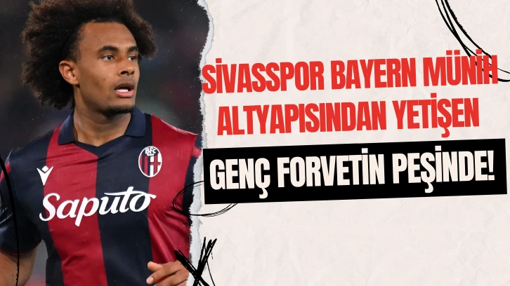 Sivasspor Bayern Münih Altyapısından Yetişen Genç Forvetin Peşinde! 