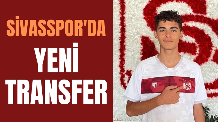 Sivasspor'da Yeni Transfer 