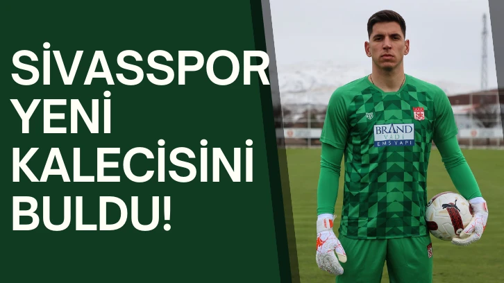 Sivasspor’un Yeni Kalecisi İmzayı Attı