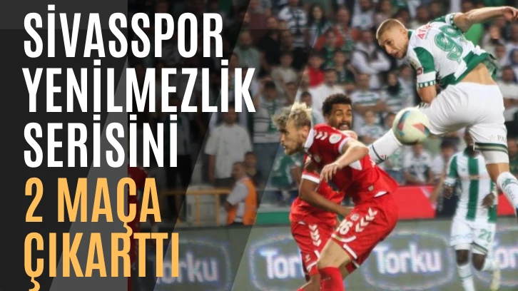 Sivasspor Yenilmezlik Serisini 2 Maça Çıkarttı