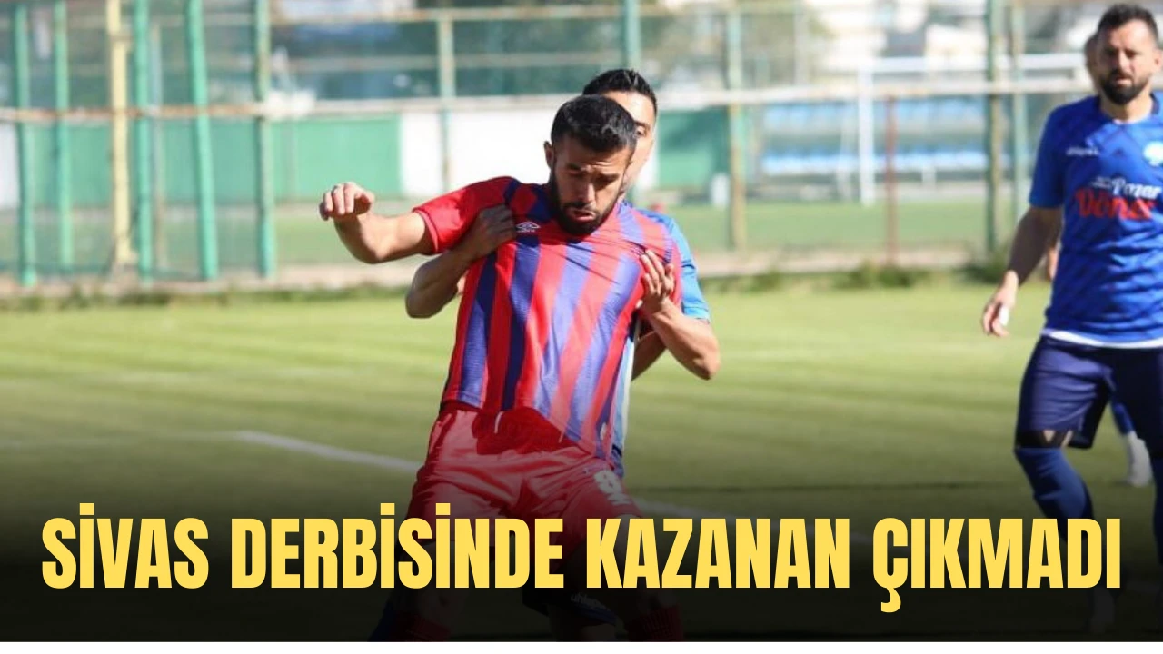 Sivas Derbisinde Kazanan Çıkmadı