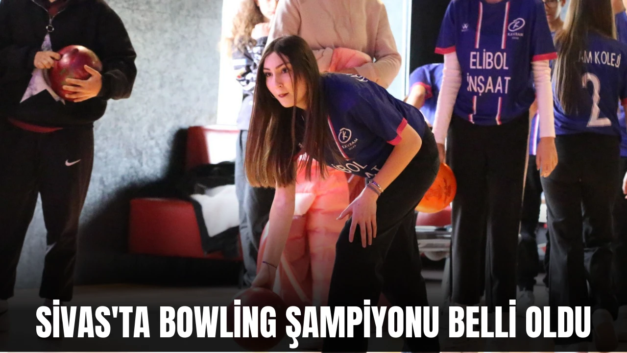 Sivas'ta Bowling Şampiyonu Belli Oldu