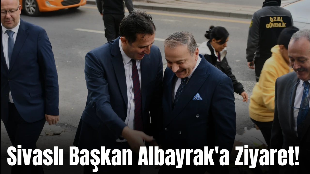 Sivaslı Başkan Albayrak'a Ziyaret! 