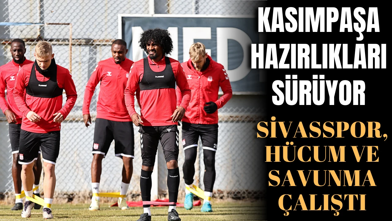 Sivasspor, Savunma Çalıştı