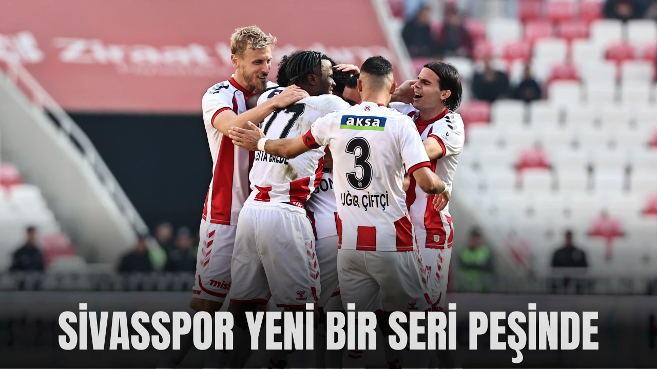 Sivasspor Yeni Bir Seri Peşinde