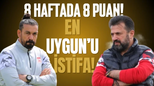 8 Haftada 8 Puan! En Uygun’u İstifa!