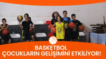 Basketbol Çocukların Gelişimini Etkiliyor!