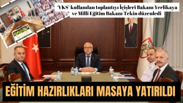 Eğitim Hazırlıkları Masaya Yatırıldı 