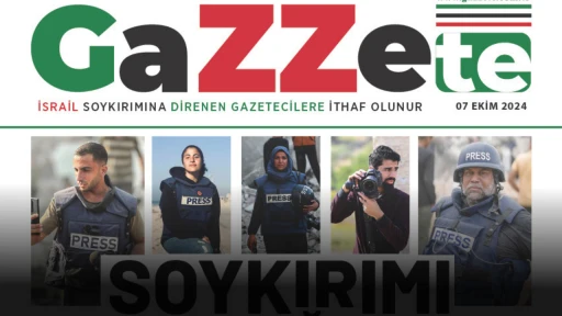 Gazze’de Hayatını Kaybeden Gazetecilerin Anısına  ‘Gazzete’ Basıldı