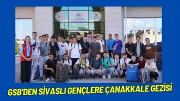 GSB'den Sivaslı Gençlere Çanakkale Gezisi