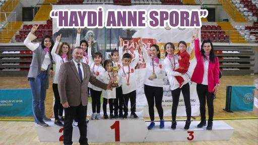 “Haydi Anne Spora”