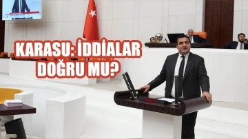 Karasu: İddialar  Doğru Mu?