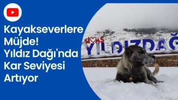 Kayakseverlere Müjde! Yıldız Dağı'nda Kar Seviyesi Artıyor 