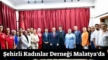 Şehirli Kadınlar Derneği Malatya'da