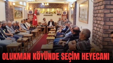 Olukman Köyünde Seçim Heyecanı 