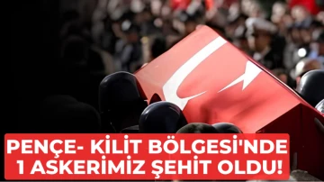 Pençe- Kilit Bölgesi'nde 1 Askerimiz Şehit Oldu!