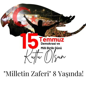 &quot;Milletin Zaferi&quot; 8 Yaşında! 