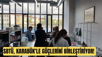 SBTÜ, Karabük'le Güçlerini Birleştiriyor! 