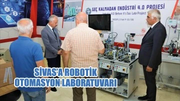 Sivas’a Robotik Otomasyon Laboratuvarı