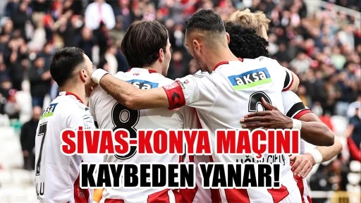 Sivas-Konya Maçını Kaybeden Yanar!