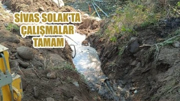 Sivas Solak’ta Çalışmalar Tamam