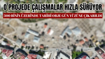 Sivas'ta O Projede Çalışmalar Hızla Sürüyor