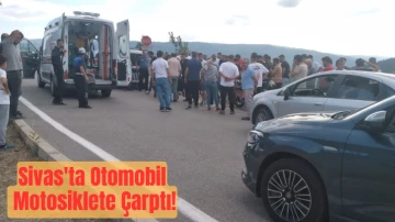 Sivas'ta Otomobil Motosiklete Çarptı!