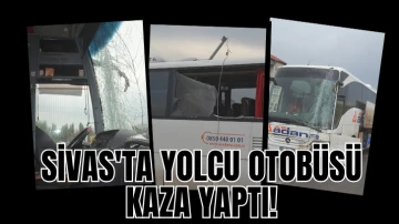 Sivas'ta Yolcu Otobüsü Kaza Yaptı! 