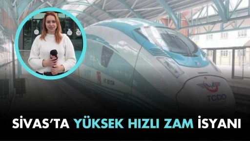 Sivas’ta Yüksek Hızlı Zam İsyanı