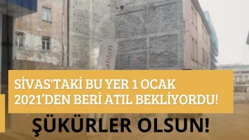 Sivas'taki Bu Yer 1 Ocak 2021’den Beri Atıl Bekliyordu! Şükürler Olsun!