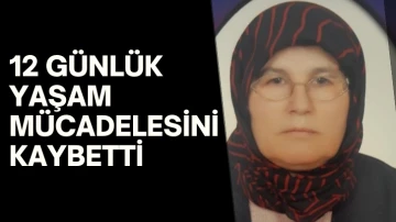 Sivas'taki Kazada Yaralanan Kadın 12 Günlük Yaşam Mücadelesini Kaybetti