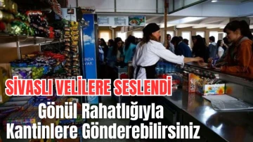 Sivaslı Velilere Seslendi: Gönül Rahatlığıyla Kantinlere Gönderebilirsiniz