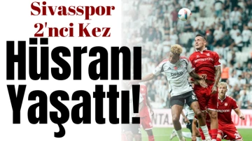 Sivasspor 2'nci Kez Hüsranı Yaşattı! 